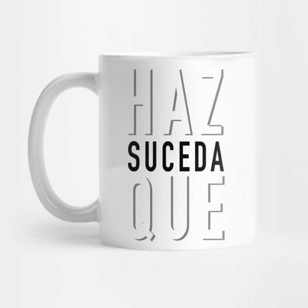 Haz que suceda by NetJan